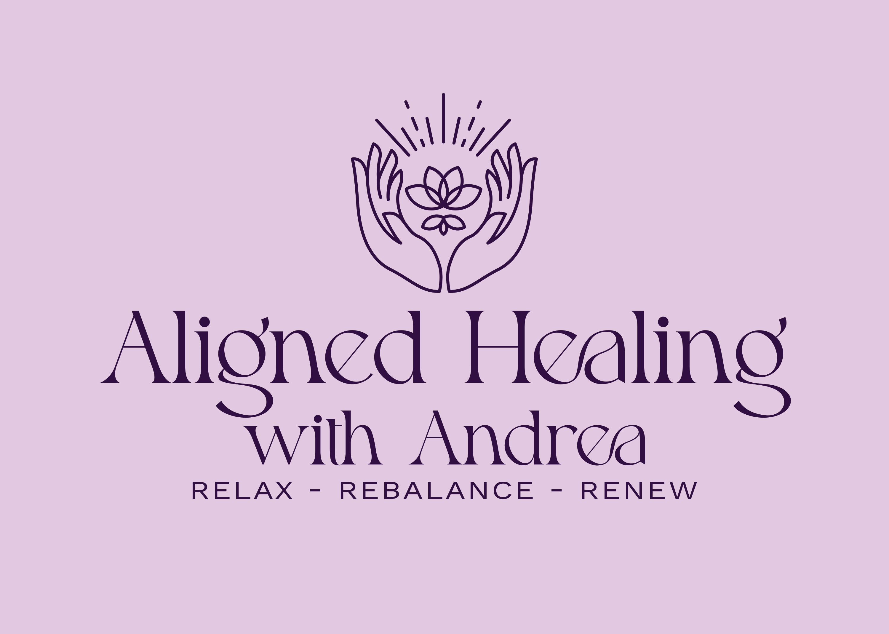 Aligned Healing with Andrea — relax, rebalance, renew